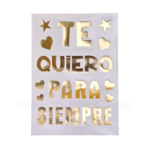Stiker TE QUIERO PARA SIEMPRE - Dorado