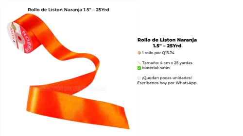 Rollo de Liston Naranja 1.5" - 25Yrd