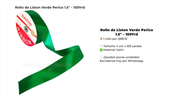 Rollo de Liston Verde Perico 1.5" - 100Yrd